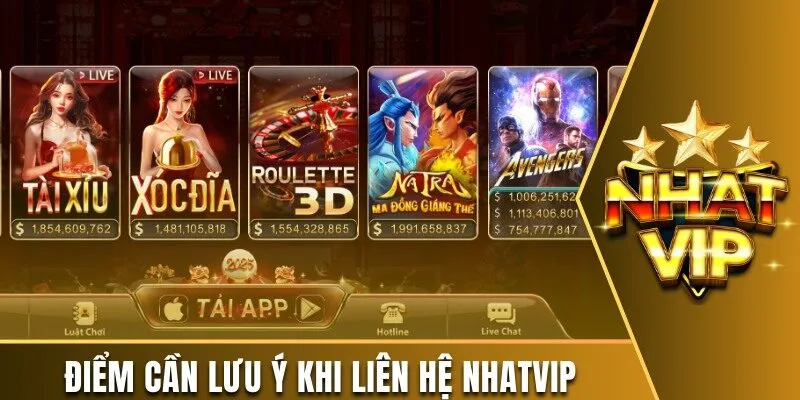 Điểm cần nhớ khi liên hệ Nhatvip
