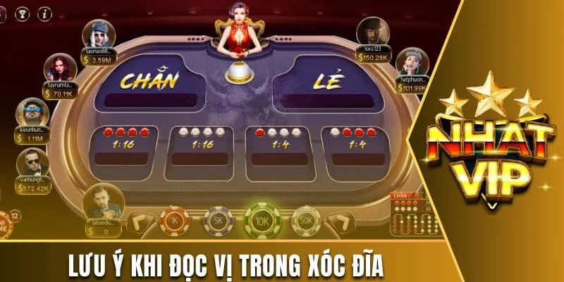 Lưu ý khi đọc vị trong xóc đĩa