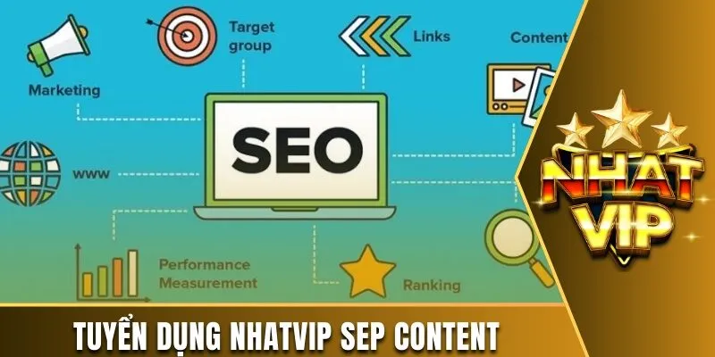 Tuyển dụng Nhatvip với vị trí Content SEO